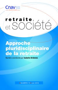 Couverture de Retraite et société n°73 - Approche pluridisciplinaire de la retraite