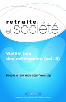 Retraite et société, n° 93 – Vieillir loin des métropoles (volume II)